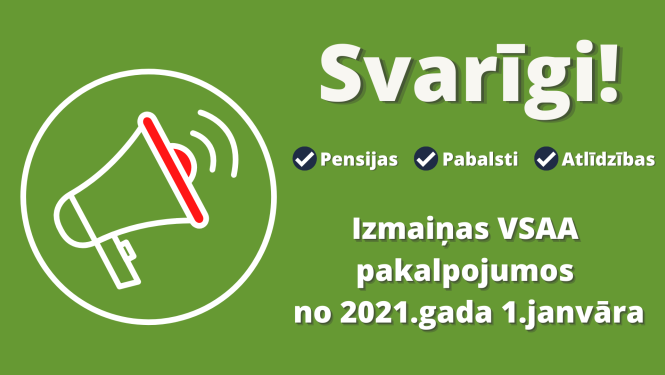 Izmaiņas VSAA pakalpojumos no 2021.gada 1.janvāra