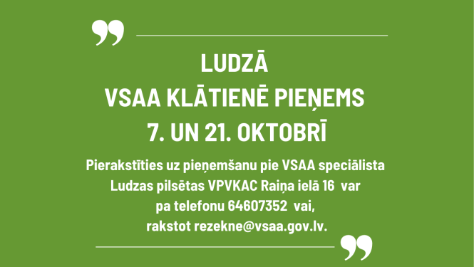 Ludzā VSAA klātienē pieņems 7. un 21. oktobrī